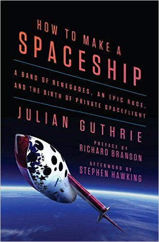 Ebook (Kindle) How to Make a Spaceship : Preface Richard Branson